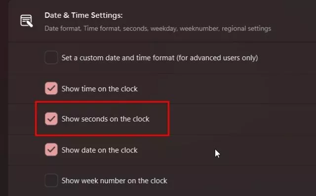حال گزینه Show seconds on the clock را فعال نمایید